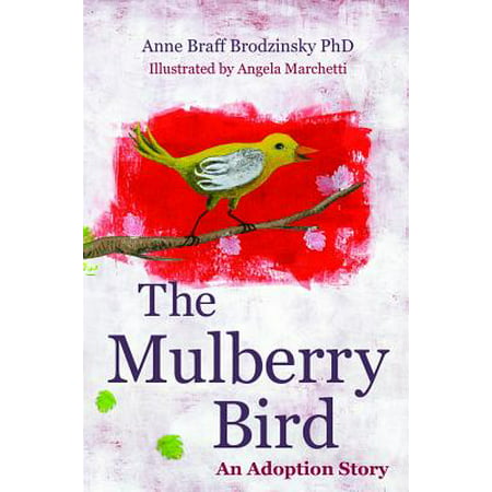 The Mulberry Bird : An Adoption Story