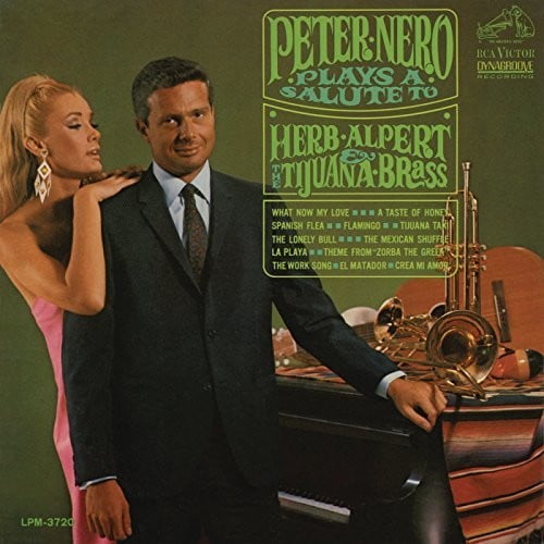 Peter Nero Plays A Salute To Herb Alpert The Tijuana Brass Walmart Com Walmart Com Peter Nero Plays A Salute To Herb Alpert The Tijuana Brass Walmart Com Walmart Com