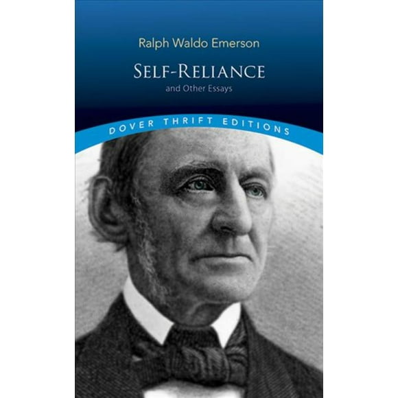 Self-Reliance and Other Essays, Ralph Waldo Emerson Paperback