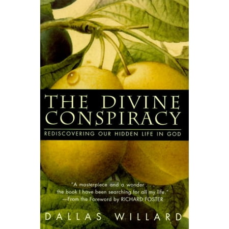 The Divine Conspiracy (Hardcover)
