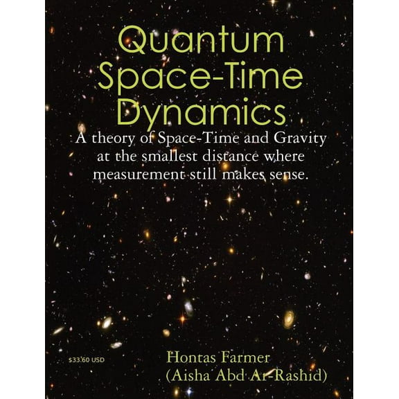 Quantum Space-Time Dynamics, (Paperback)