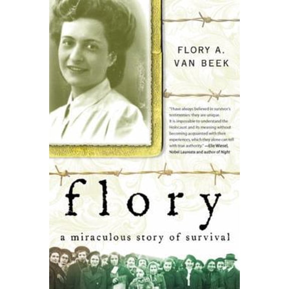 Pre-Owned Flory: A Miraculous Story of Survival (Hardcover) 0061176141 9780061176142
