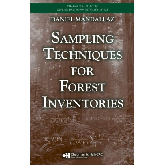 Chapman & Hall/CRC Applied Environmental Sampling Techniques for Forest Inventories, (Hardcover)