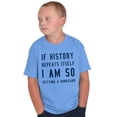 thumbnail image 5 of History Repeats Itself Dinosaur Pet Crewneck T Shirts Boy Girl Teen Brisco Brands L, 5 of 6