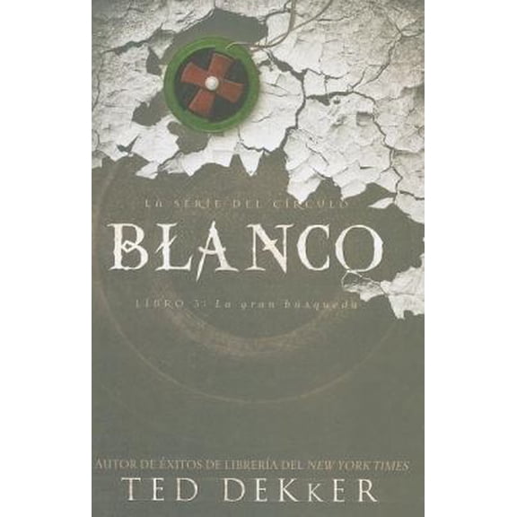 Pre-Owned Blanco/ White: La Gran Busqueda (La Serie Del Circulo) (Spanish Edition) (Hardcover) 1602552169 9781602552166