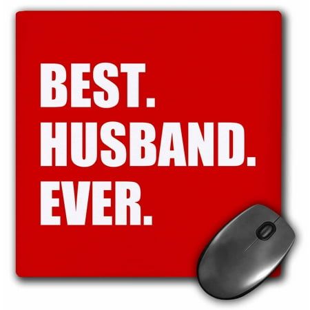 3dRose Red Best Husband Ever - white text anniversary romantic gift for him, Mouse Pad, 8 by 8