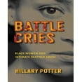 thumbnail image 1 of Battle Cries: Black Women and Intimate Partner Abuse, 1 of 1
