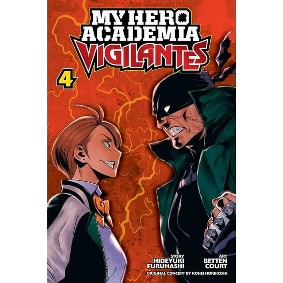 My Hero Academia: Vigilantes My Hero Academia: Vigilantes, Vol. 4, (Paperback)