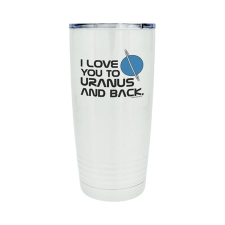 

ThisWear Space Mug I Love You To Uranus and Back 20oz Stainless Steel Insulated Travel Mug with Lid White