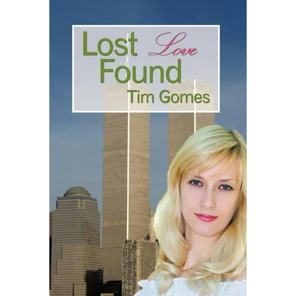 Lost Love Found (Paperback)