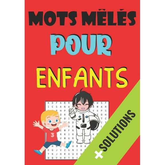 Mots Mêlés Pour Enfants (Paperback)