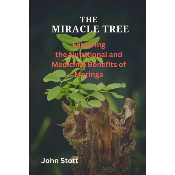 The Miracle Tree