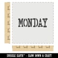 thumbnail image 2 of Monday Text DIY Cookie Wall Craft Stencil - 5.5 Inch, 2 of 5