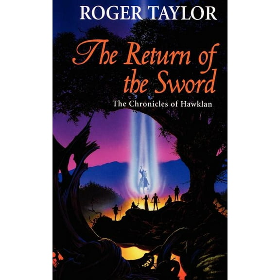 Chronicles of Hawklan: The Return of the Sword (Paperback)