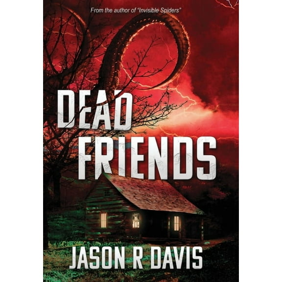 Dead Friends, (Hardcover)