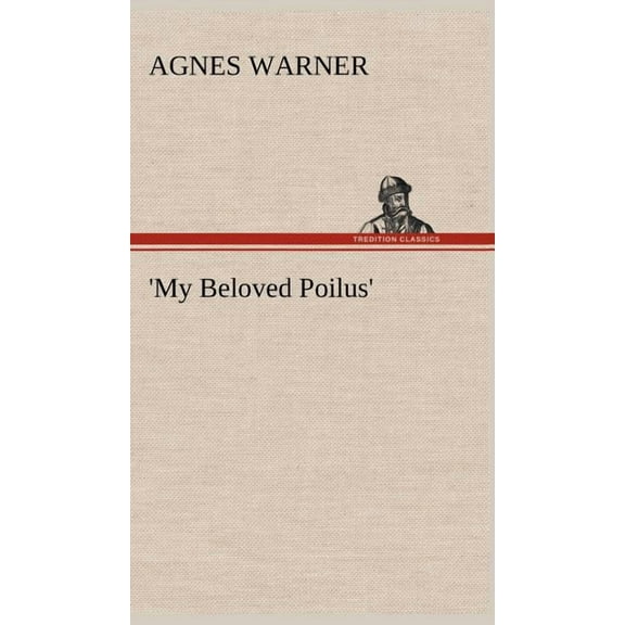 'My Beloved Poilus' (Hardcover)