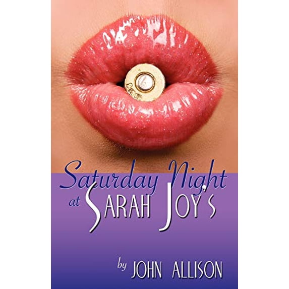 Pre-Owned Saturday Night at Sarah Joy's (Paperback) 074148014X 9780741480149