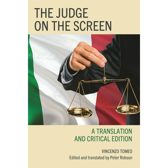 The Fairleigh Dickinson University Press Judge on the Screen: A Translation and Critical Edition, (Hardcover)