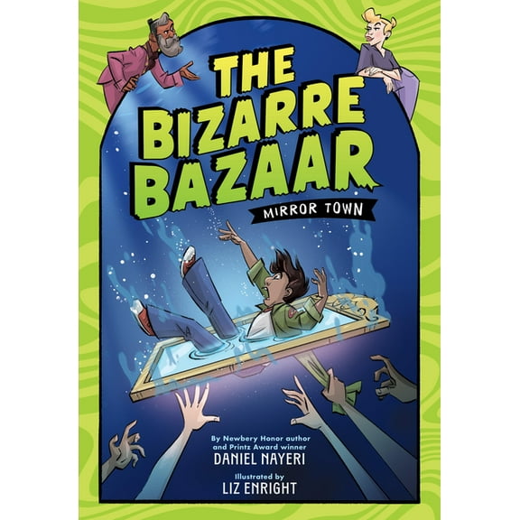 The Bizarre Bazaar The Bizarre Bazaar: Mirror Town (a Graphic Novel), Book 1, (Paperback)