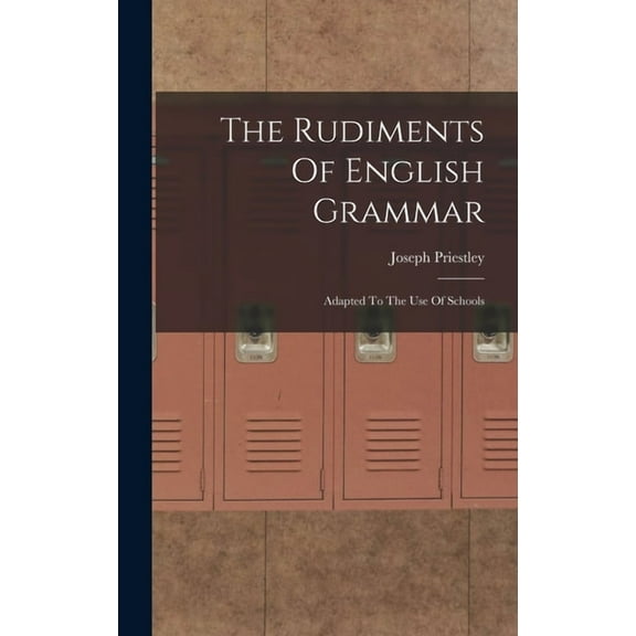 The Rudiments Of English Grammar, (Hardcover)