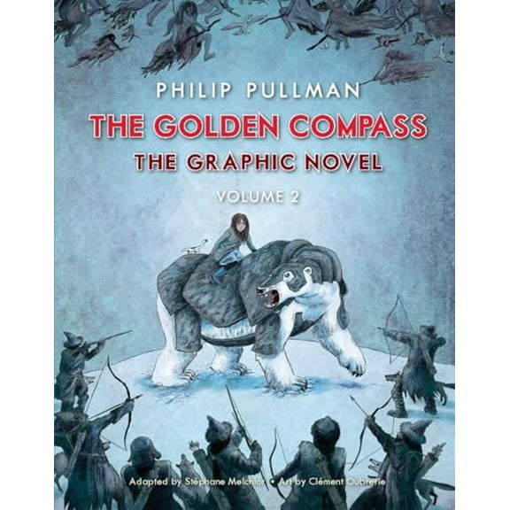Pre-Owned His Dark Materials: The Golden Compass Graphic Novel, Volume 2 (Paperback)