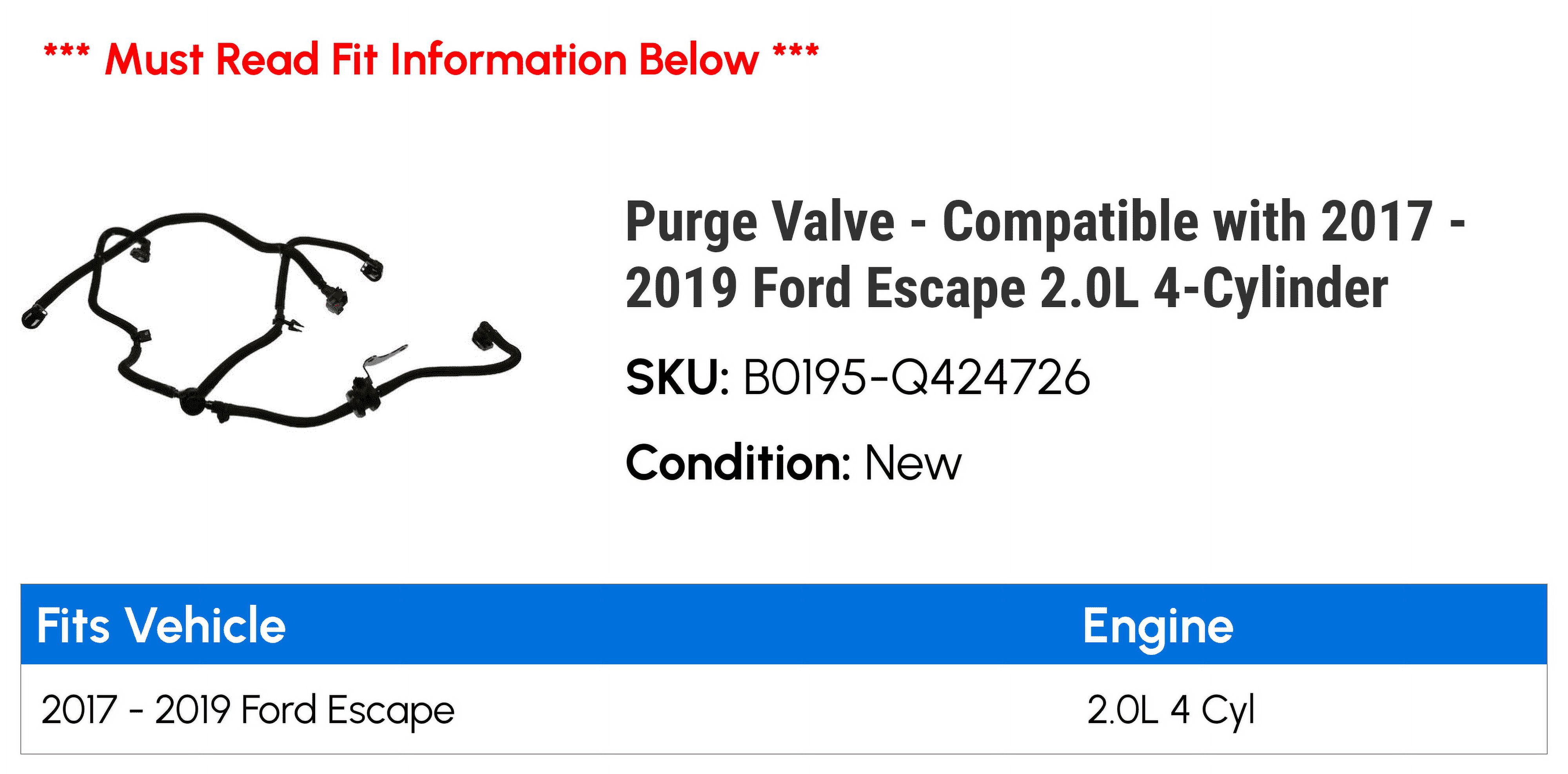 Purge Valve - Compatible with 2017 - 2019 Ford Escape 2.0L 4-Cylinder 2018