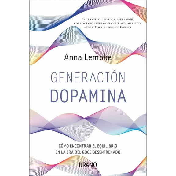 Generacion Dopamina, (Paperback)