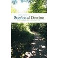 thumbnail image 3 of Suenos Al Destino: El Te Acompana En Cada Transicion de Tu Vida, 3 of 4