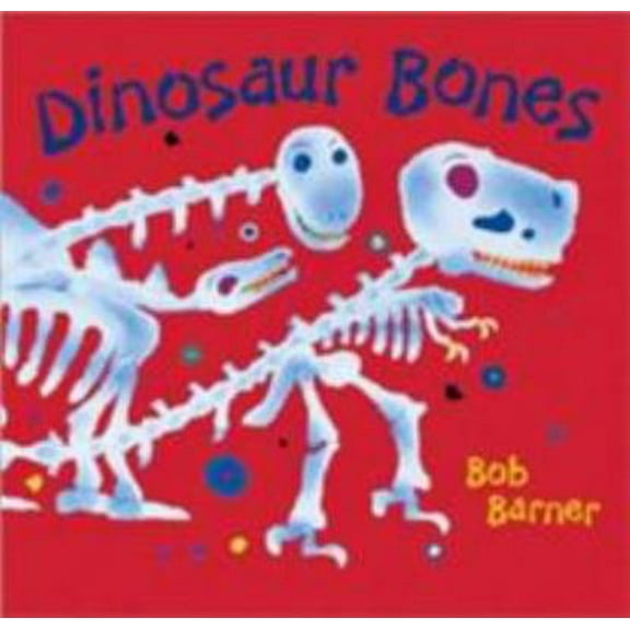 Pre-Owned Dinosaur Bones (Hardcover) 0811831582 9780811831581