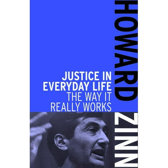 Justice in Everyday Life: The Way It Really Works, (Paperback)