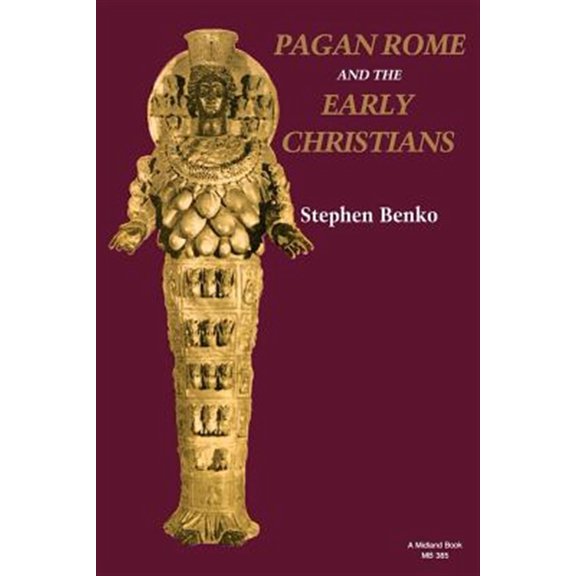 Pre-Owned Pagan Rome and the Early Christians (Midland Books Series) Paperback
