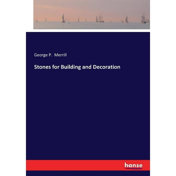 Stones for Building and Decoration, (Paperback)