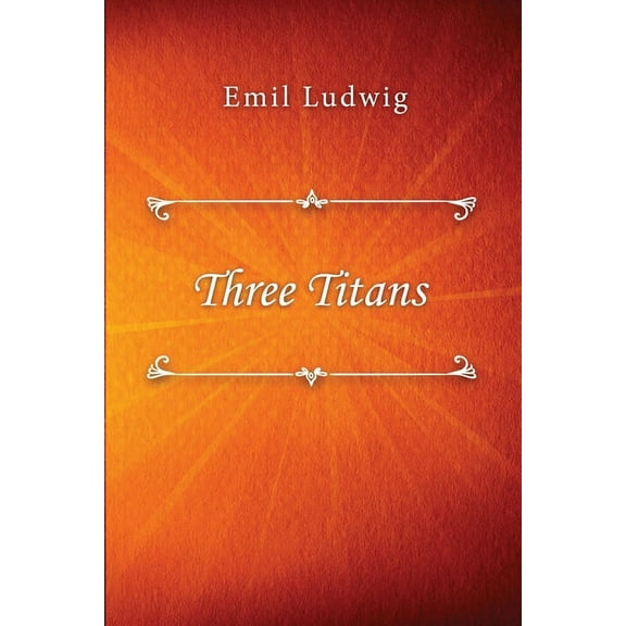 Three Titans, (Paperback)