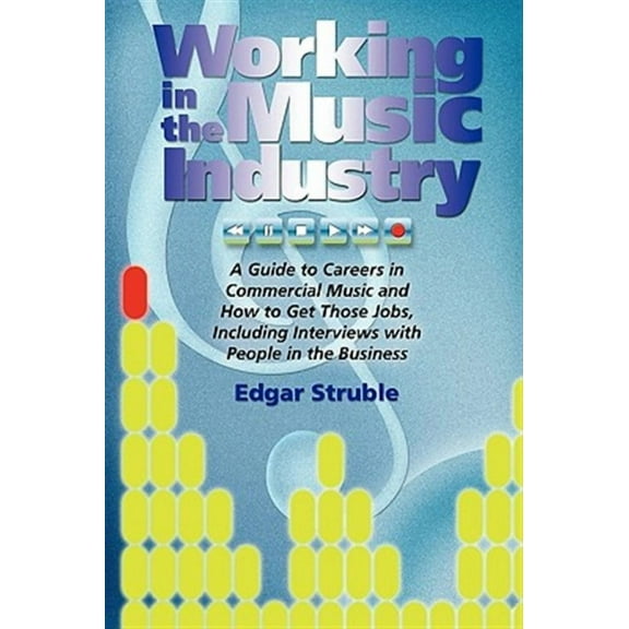 Working in the Music Industry (Paperback)