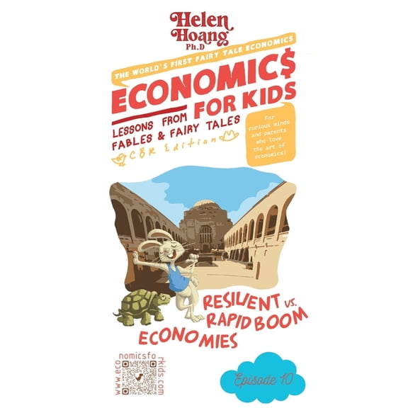 Economics for Kids Economics for Kids: Resilient vs. Rapid Boom Economies, Book 10, (Paperback)