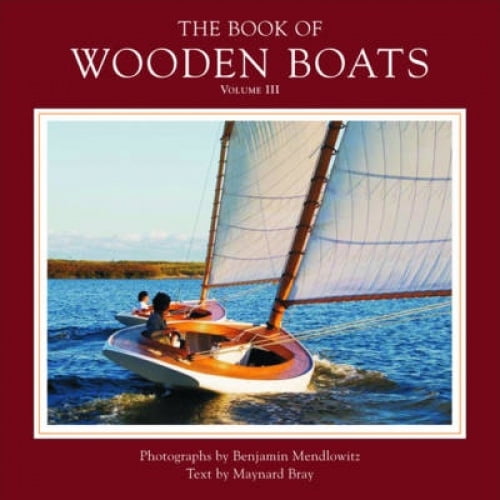 The Book of Wooden Boats, Volume 3
