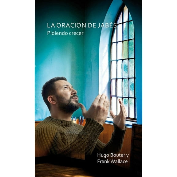 La oraciÃ³n de JabÃ©s, (Paperback)