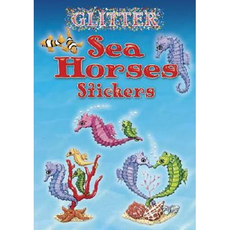 Dover Little Activity Books Stickers Glitter Sea Horses
