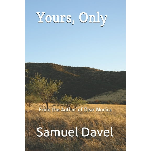 Yours, Only (Paperback)