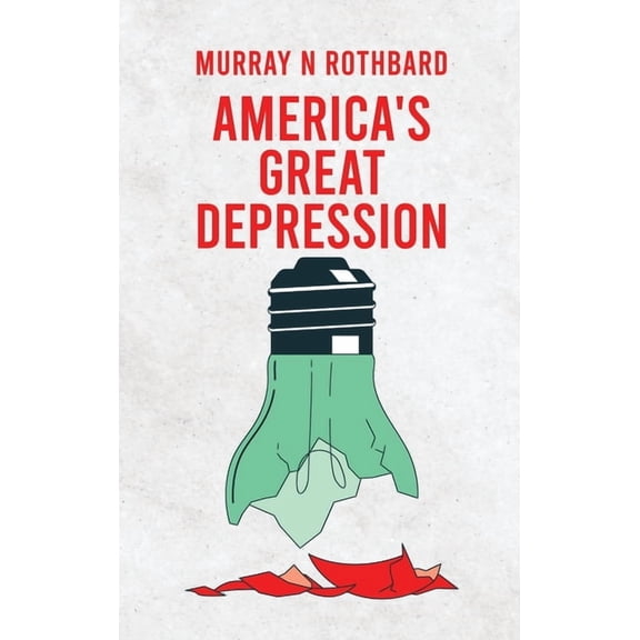 America's Great Depression Hardcover, (Hardcover)