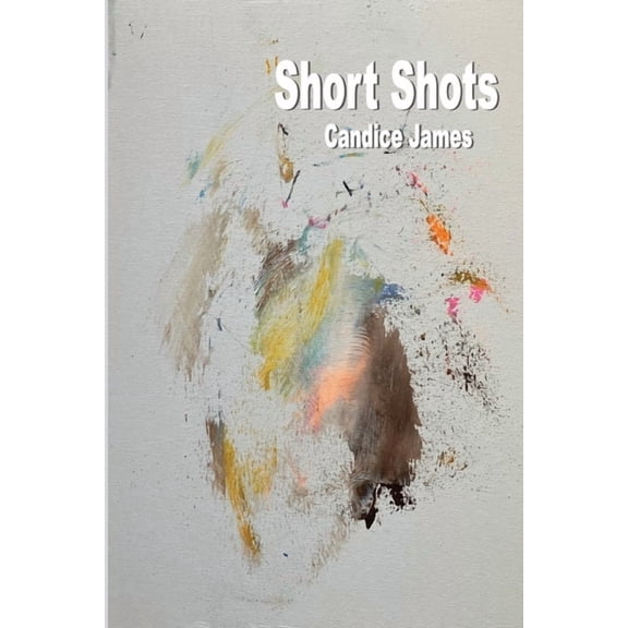 Short Shots, (Paperback)