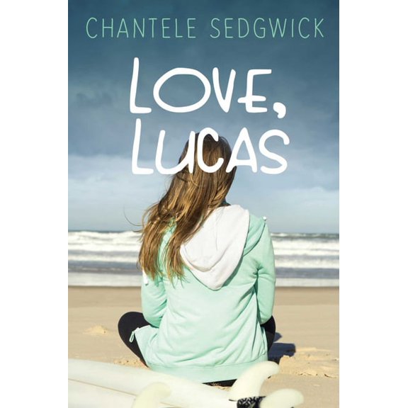 Love, Lucas Novel: Love, Lucas (Hardcover)