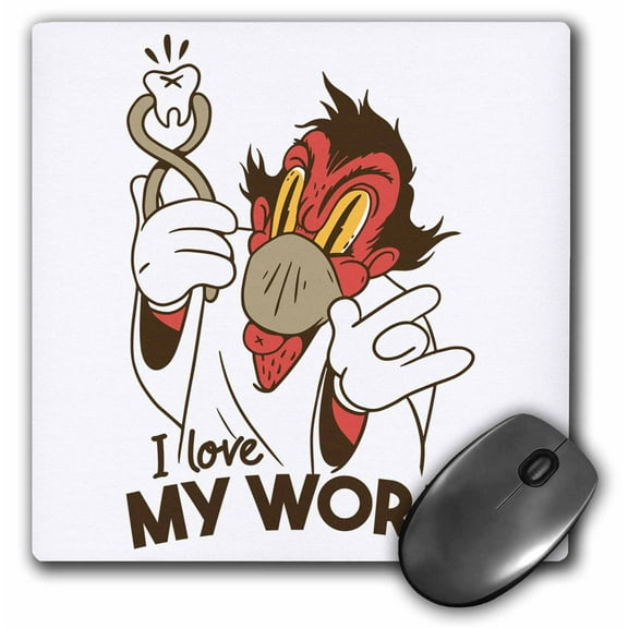 3dRose, Monster Dentist I Love my Work for Dental Lovers Job, MousePad