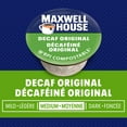 thumbnail image 2 of Maxwell House, Decaf Coffee 100% Compostable Pods, 12 Pods, Medium, 2 of 15