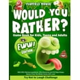 thumbnail image 1 of Pre-Owned Would You Rather Game Book for Kids, Teens, and Adults - EWW Edition!: Try Not To Laugh Challenge with 200 Hilarious Questions, Silly Scenarios, and 5 (Paperback) 1914207696 9781914207693, 1 of 2