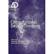 AD Reader: Computational Design Thinking (Paperback)
