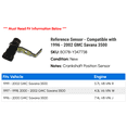 thumbnail image 2 of Reference Sensor - Compatible with 1996 - 2002 GMC Savana 3500 1997 1998 1999 2000 2001, 2 of 2
