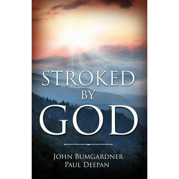 Stroked by God, (Paperback)