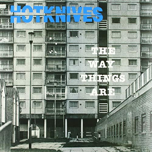 Hotknives The Way Things Are (Vinyl Record)