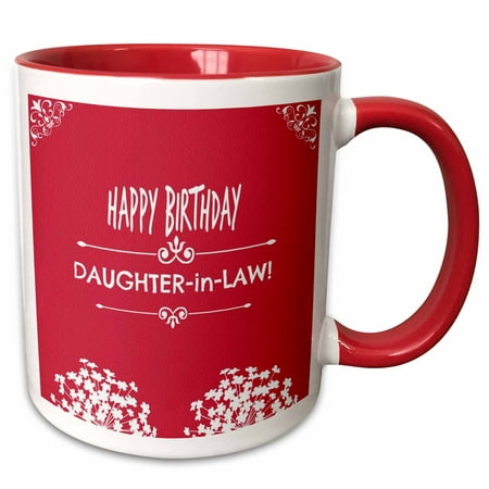 3dRose Happy Birthday Daughter in Law. White flowers. Best seller saying. - Two Tone Red Mug,